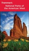 Frommer's National Parks of the American West, 7th Edition