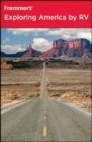 Frommer's Exploring America by RV, 6th Edition