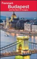 Frommer's Budapest the Best of Hungary , 8th Edition