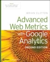 Advanced Web Metrics with Google Analytics, 2nd Edition