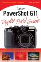 Canon PowerShot G11 Digital Field Guide