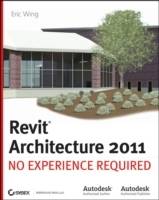 Revit Architecture: No Experience Required