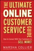 The Ultimate Online Customer Service Guide: How to Connect with your Custom