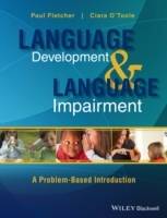 Language Development and Language Impairment: A Problem-Based Introduction