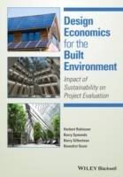 Design Economics for the Built Environment - Impact of Sustainability on Pr