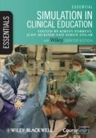 Essential Simulation in Clinical Education