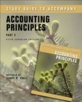 Accounting Principles Fifth Canadian Edition Part 2 Study Guide