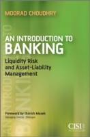 An Introduction to Banking: Liquidity Risk and Asset-Liability Management
