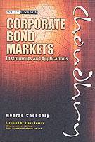 Corporate Bond Markets: Instruments and Applications