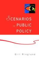 Scenarios in Public Policy