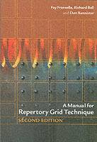 A Manual for Repertory Grid Technique, 2nd Edition