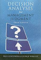 Decision Analysis for Management Judgment, 3rd Edition