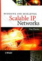 Designing and Developing Scalable IP Networks