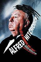 Alfred Hitchcock: A Life in Darkness and Light