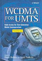 WCDMA for UMTS: Radio Access for Third Generation Mobile Communications, 3r