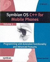 Symbian OS C++ for Mobile Phones: Programming with Extended Functionality a
