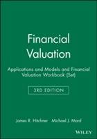 Financial Valuation: Applications and Models and Financial Valuation Workbo