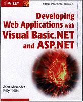 Developing Web Applications with Visual Basic.NET and ASP.NET