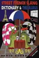 Street French Slang Dictionary & Thesaurus