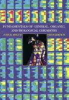 Fundamentals of General, Organic, and Biological Chemistry, 6th Edition