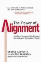 The Power of Alignment: How Great Companies Stay Centered and Accomplish Ex