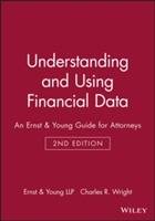 Understanding and Using Financial Data: An Ernst & Young Guide for Attorney