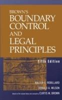 Brown's Boundary Control and Legal Principles, 5th Edition