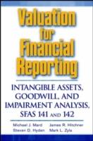 Valuation for Financial Reporting: Intangible Assets, Goodwill, and Impairm