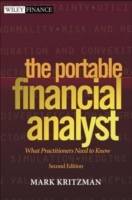 The Portable Financial Analyst: What Practitioners Need to Know, 2nd Editio