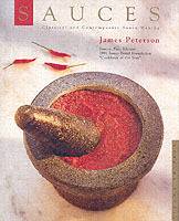 Sauces: Classical and Contemporary Sauce Making