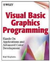 Visual Basic Graphics Programming: Hands-On Applications and Advanced Color