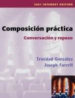 Composicion Practica, Conversacion y repaso       2001 Edition