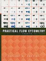 Practical Flow Cytometry, 4th Edition