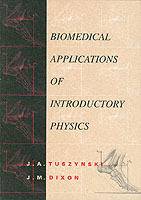 Biomedical Applications for Introductory Physics