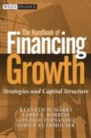 The Handbook of Financing Growth: Strategies and Capital Structure