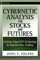 Cybernetic Analysis for Stocks and Futures: Cutting Edge DSP Technology to
