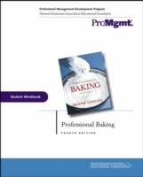 Professional Baking, Student Workbook, 4th Edition