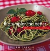 The Simpler the Better: Sensational Italian Meals