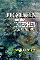 Biosciences on the Internet: A Student's Guide