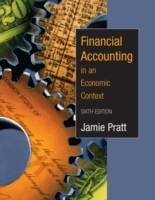 Financial Accounting in an Economic Context, 6th Edition