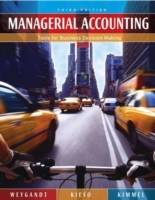 Managerial Accounting: Tools for Business Decision Making, 3rd Edition
