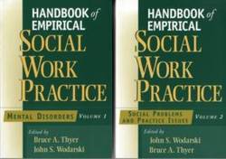 Handbook of Empirical Social Work Practice, 2 Volume Set,
