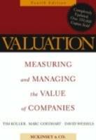 Valuation: Measuring and Managing the Value of Companies, 4th Edition