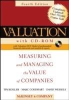 Valuation: Measuring and Managing the Value of Companies, 4th Edition