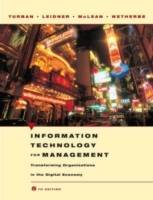 Information Technology for Management: Transforming Organizations in the Di