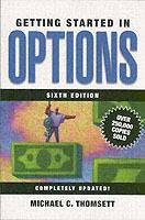 Getting Started in Options, 6th Edition