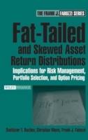 Fat-Tailed and Skewed Asset Return Distributions : Implications for Risk Ma