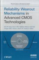 Reliability Wearout Mechanisms in Advanced CMOS Technologies