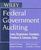 Federal Government Auditing: Laws, Regulations, Standards, Practices, & Sar