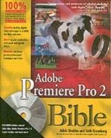 Adobe Premiere Pro 2 Bible, with DVD